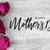 Happy Mothers Day!