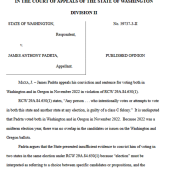 WA State Leftist Court Overturns "Dual Voting" Conviction - It is OK to Vote in Multiple States in the Same Election