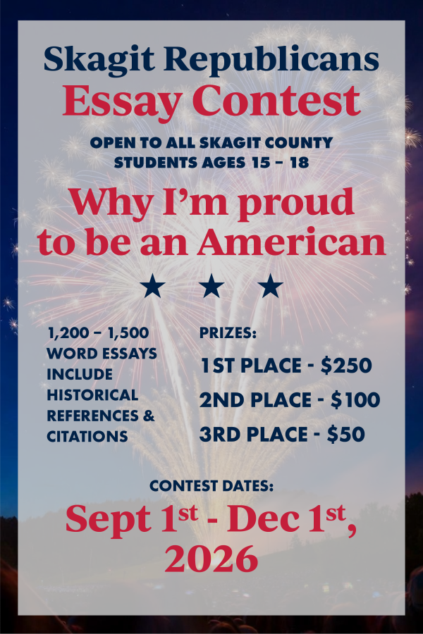 Skagit County Republican Party Student Essay Contest Skagit County Republican Party Student Essay Contest