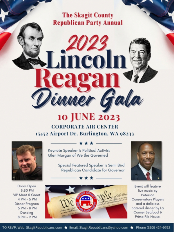 YOU'RE INVITED! Skagit Republicans Lincoln / Reagan Day Dinner Gala